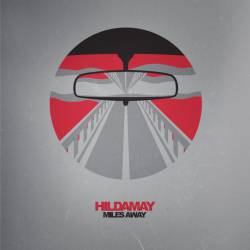 Hildamay : Miles Away